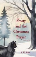 Frosty and the Christmas Prayer