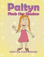 Paityn Finds Her Shadow