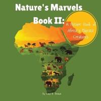 Nature's Marvels Book II