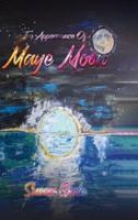 The Appearance of Maye Moon