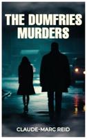 The Dumfries Murders