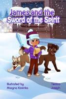 James and the Sword of the Spirit