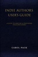 Indie Authors User's Guide