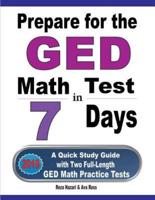 Prepare for the GED Math Test in 7 Days