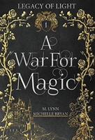A War For Magic