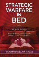 Strategic Warfare In Bed