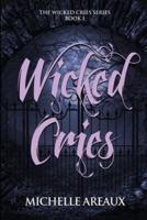 Wicked Cries