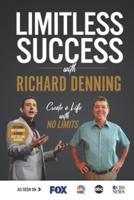 Limitless Success With Richard Denning