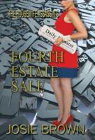 The Housewife Assassin's Fourth Estate Sale: Book 17 - The Housewife Assassin Mystery Series