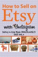 How to Sell on Etsy With Instagram