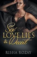 Sex, Love, Lies & Deceit