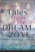 Tales From the Dream Zone
