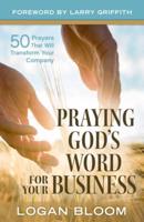 Praying God's Word for Your Business
