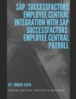 SAP(R) SuccessFactors(R) Employee Central Integration With SAP SuccessFactors Employee Central Payroll