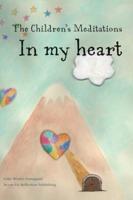 The Children's Meditations In my heart