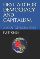 First Aid for Democracy and Capitalism