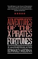 Adventures of the X Pirates Fortunes