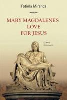 Mary Magdalene's Love For Jesus