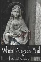When Angels Fail
