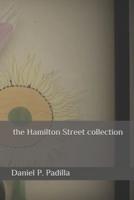 The Hamilton Street Collection