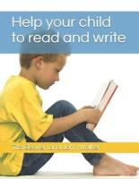 Help Your Child to Read and Write