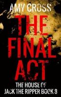 The Final ACT