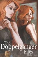 The Doppelganger Files