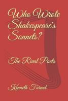 Who Wrote Shakespeare's Sonnets?