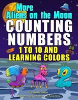 More Aliens on the Moon: Counting numbers 1 - 10 and learning colours
