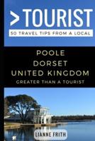 Greater Than a Tourist- Poole Dorset United Kingdom