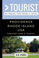 Greater Than a Tourist- Providence Rhode Island USA
