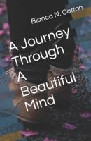 A Journey Through A Beautiful Mind