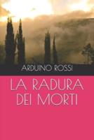 La Radura Dei Morti