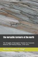 The Versatile Farmers of the North