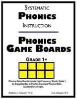Systematic Phonics Instruction Phonics Game Boards, Grade 1+
