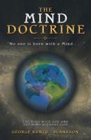 The Mind Doctrine: "No One Is Born with a Mind . . ."