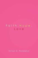 Faith.Hope.Love