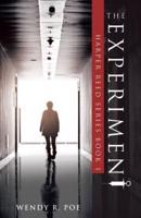 The Experiment: Harper Reed Series Book 1