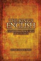 The King's English: Everyday Language from the Bible