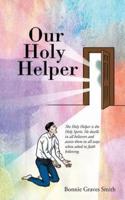 Our Holy Helper
