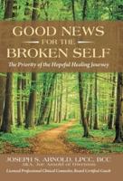 Good News for the Broken Self