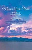 Maeve's Poetic Vibes: A Medley of Unusual Poems and Poetic Thoughts