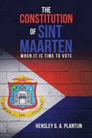 The Constitution of Sint Maarten: When It Is Time to Vote