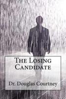 The Losing Candidate