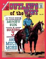 Outlaws of the West #55