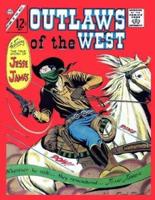 Outlaws of the West #58