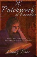 A Patchwork of Parables