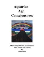 Aquarian Age Consciousness