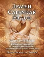 The Jewish Calendar Fraud