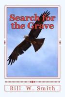 Search for the Grave